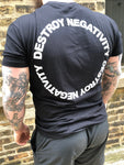 Destroy Negativity Shirt
